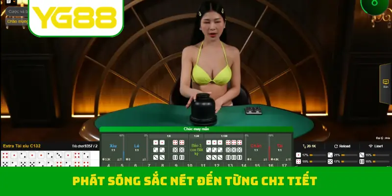 Phát sóng sắc nét đến từng chi tiết